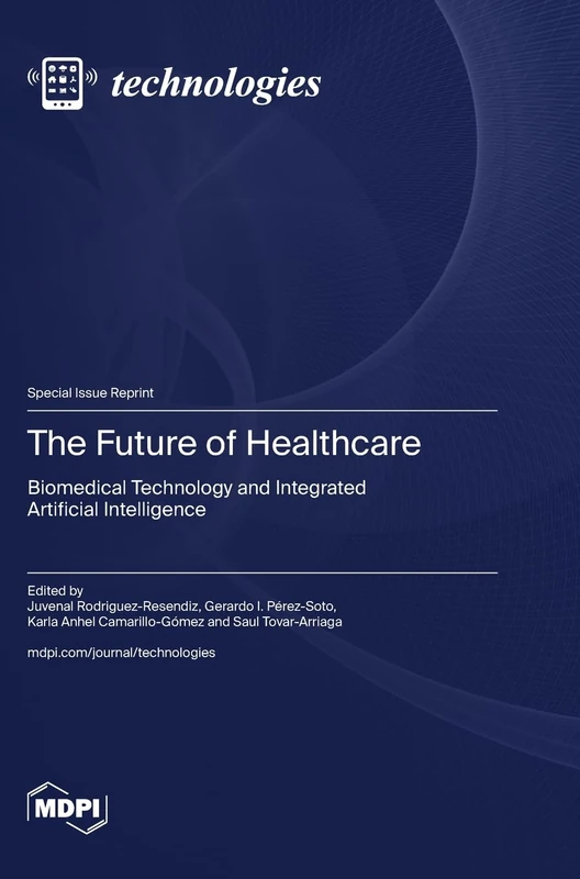 The Future of Healthcare: Biomedical Technology and Integrated Artificial Intelligence
