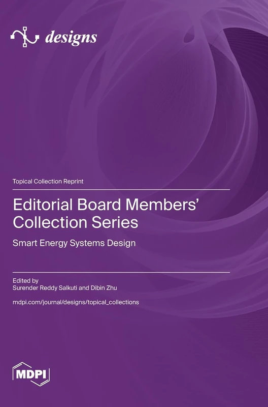 Editorial Board Members' Collection Series: Smart Energy Systems Design