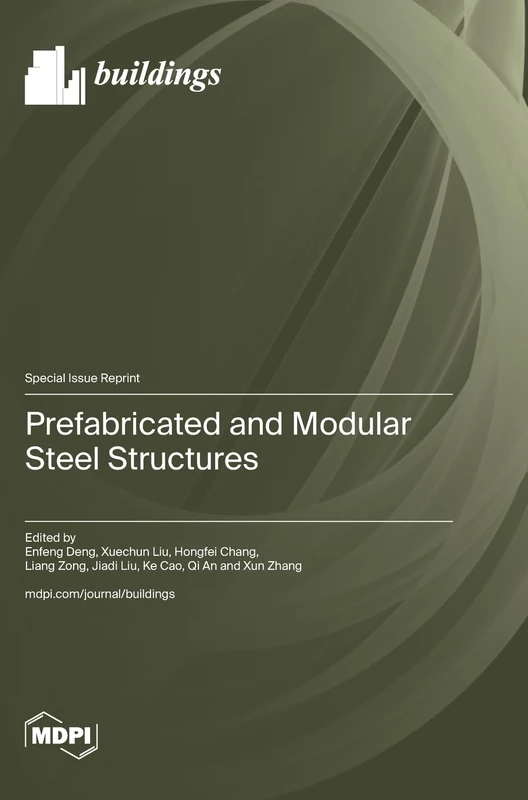 Prefabricated and Modular Steel Structures
