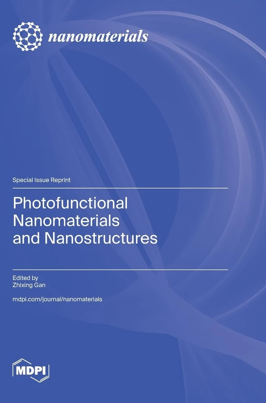 Photofunctional Nanomaterials and Nanostructures