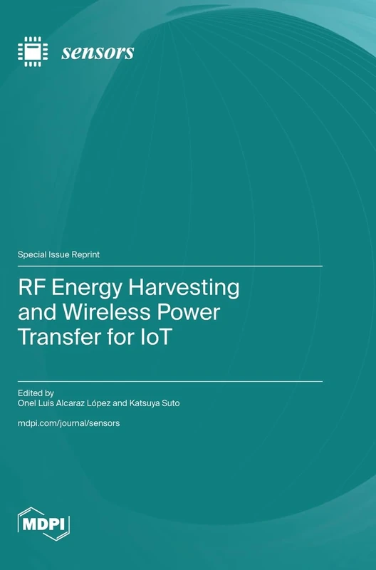 RF Energy Harvesting and Wireless Power Transfer for IoT - Image 1