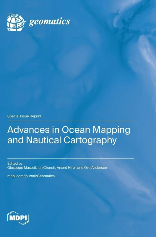 Advances in Ocean Mapping and Nautical Cartography