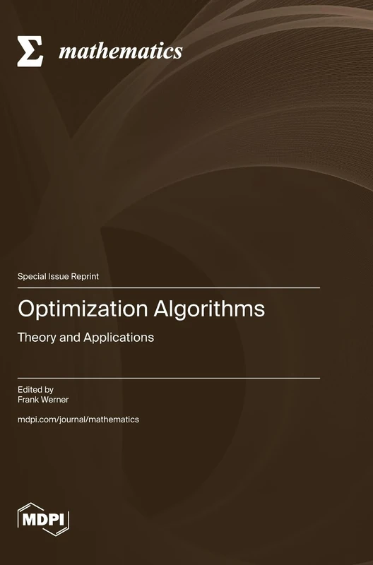 Optimization Algorithms: Theory and Applications