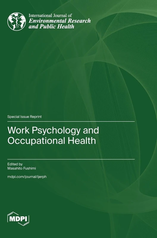 Work Psychology and Occupational Health