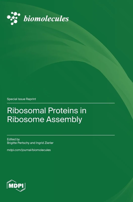 Ribosomal Proteins in Ribosome Assembly