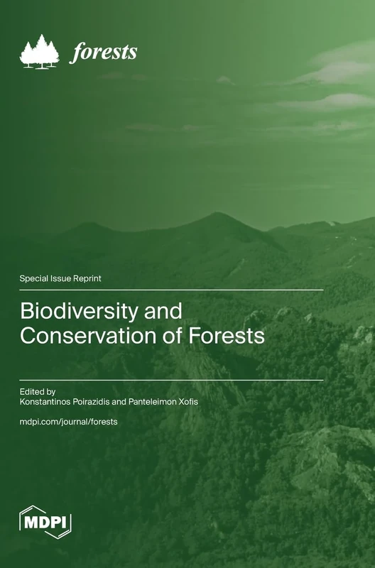 Biodiversity and Conservation of Forests