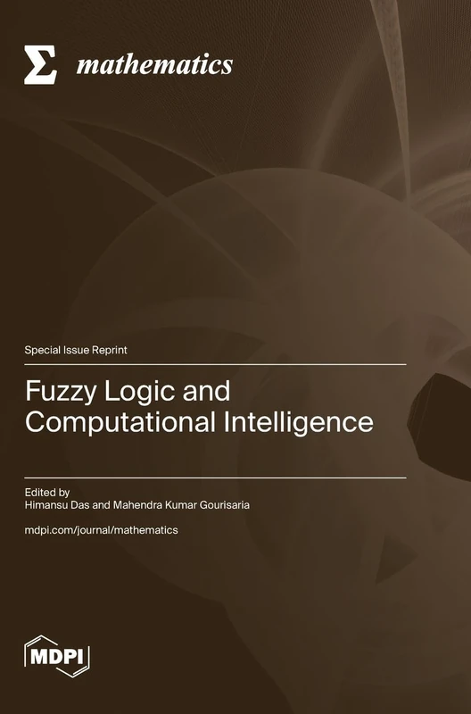 Fuzzy Logic and Computational Intelligence