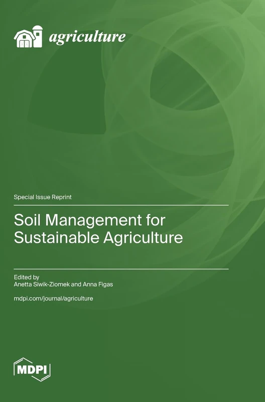 Soil Management for Sustainable Agriculture