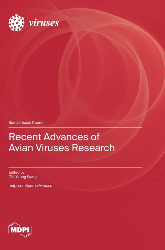 Recent Advances of Avian Viruses Research