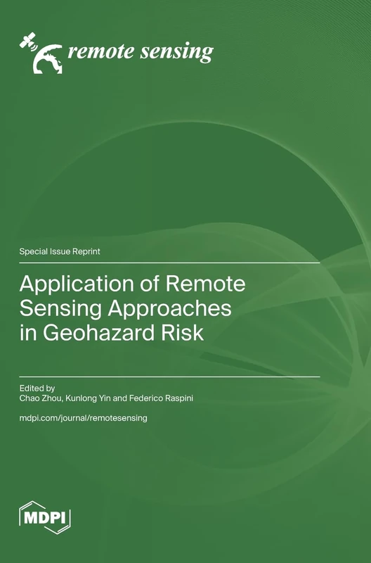 Application of Remote Sensing Approaches in Geohazard Risk