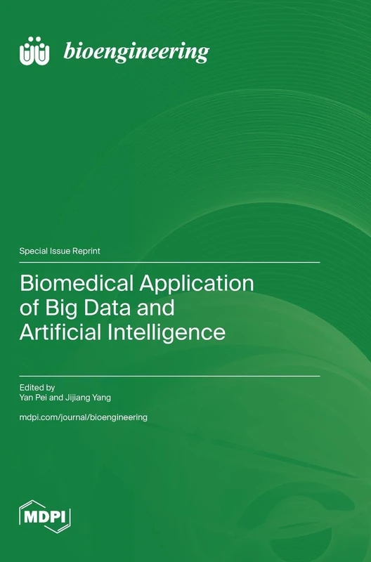 Biomedical Application of Big Data and Artificial Intelligence