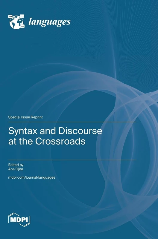 Syntax and Discourse at the Crossroads