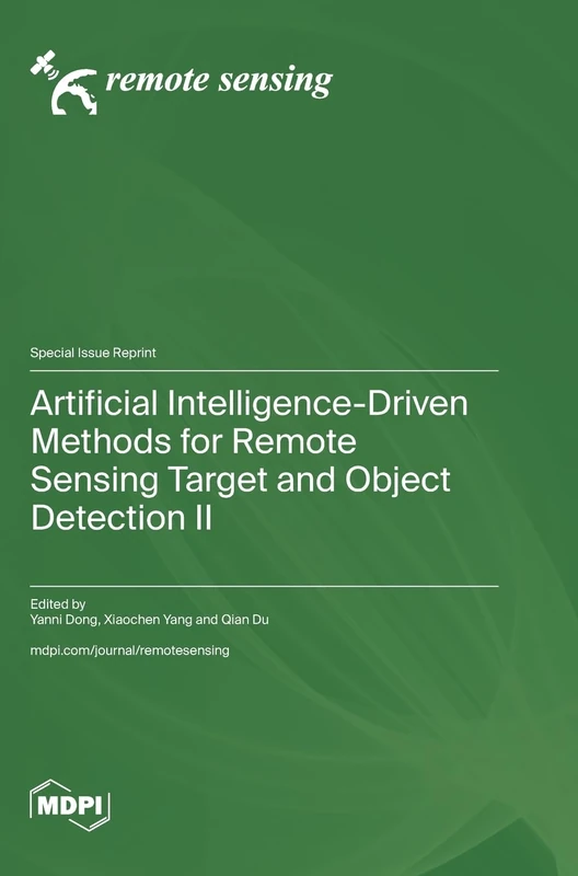 Artificial Intelligence-Driven Methods for Remote Sensing Target and Object Detection II