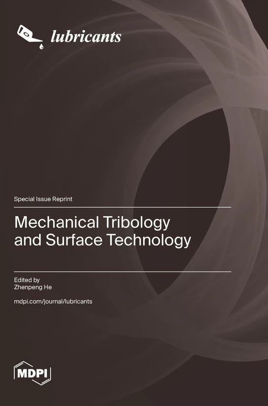 Mechanical Tribology and Surface Technology