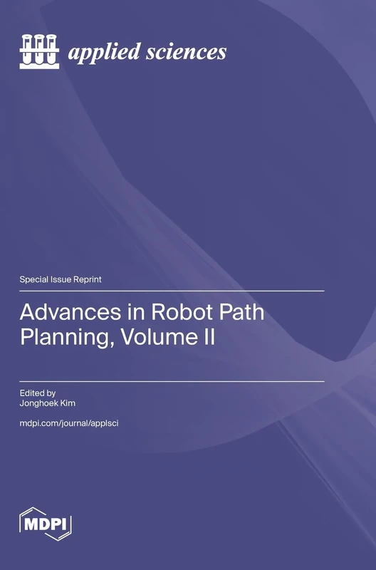 Advances in Robot Path Planning, Volume II - Image 1