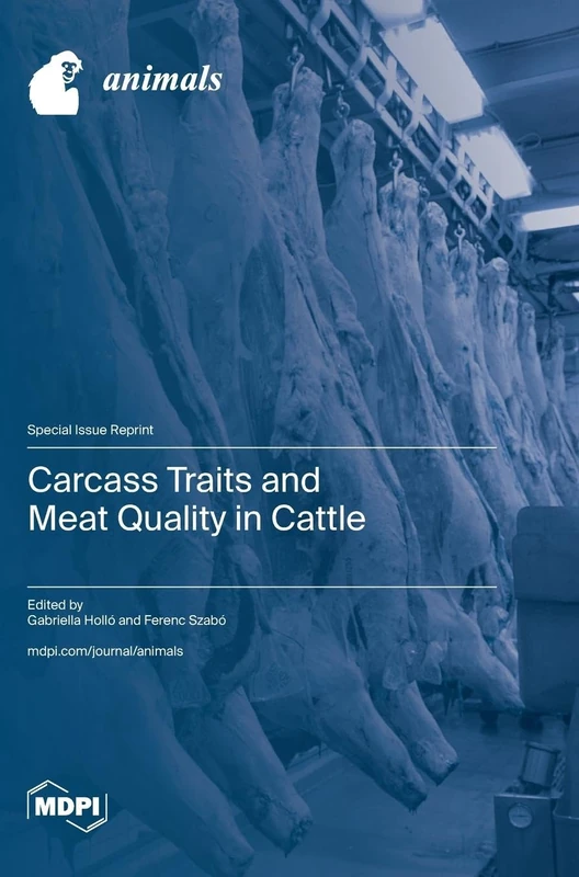Carcass Traits and Meat Quality in Cattle