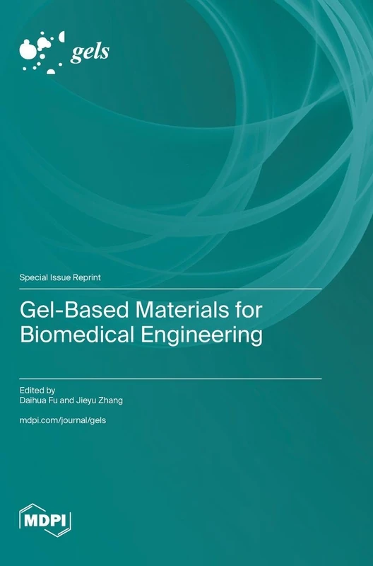 Gel-Based Materials for Biomedical Engineering