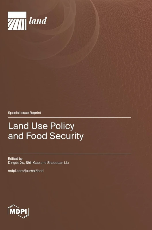 Land Use Policy and Food Security