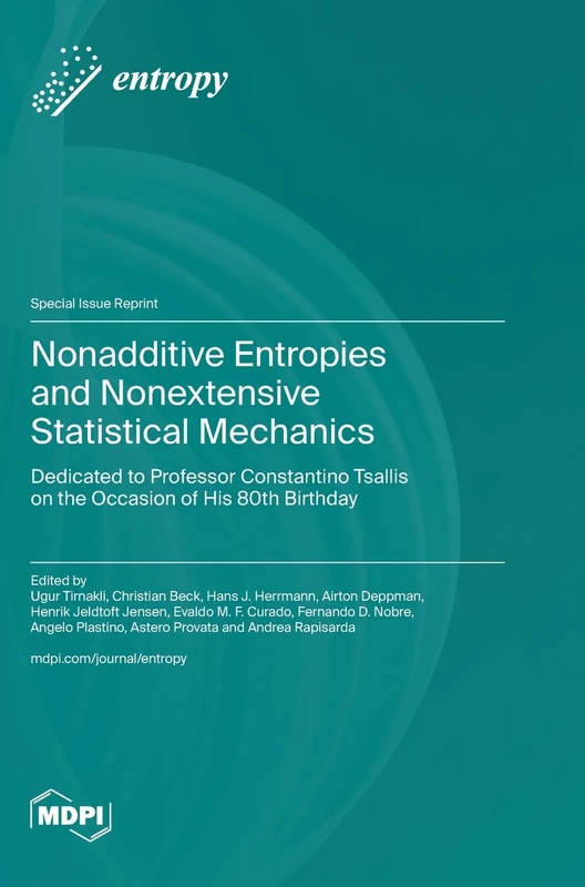 Nonadditive Entropies and Nonextensive Statistical Mechanics: Dedicated to Professor Constantino Tsallis on the Occasion of His 80th Birthday