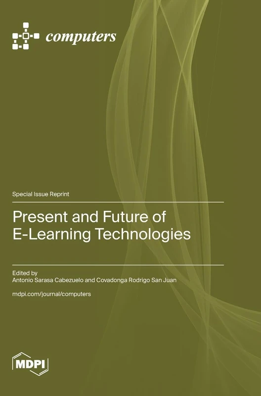 Present and Future of E-Learning Technologies