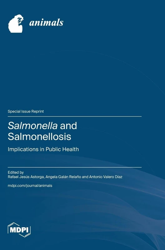 Salmonella and Salmonellosis: Implications in Public Health