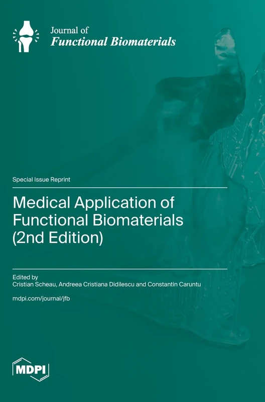 Medical Application of Functional Biomaterials (2nd Edition)