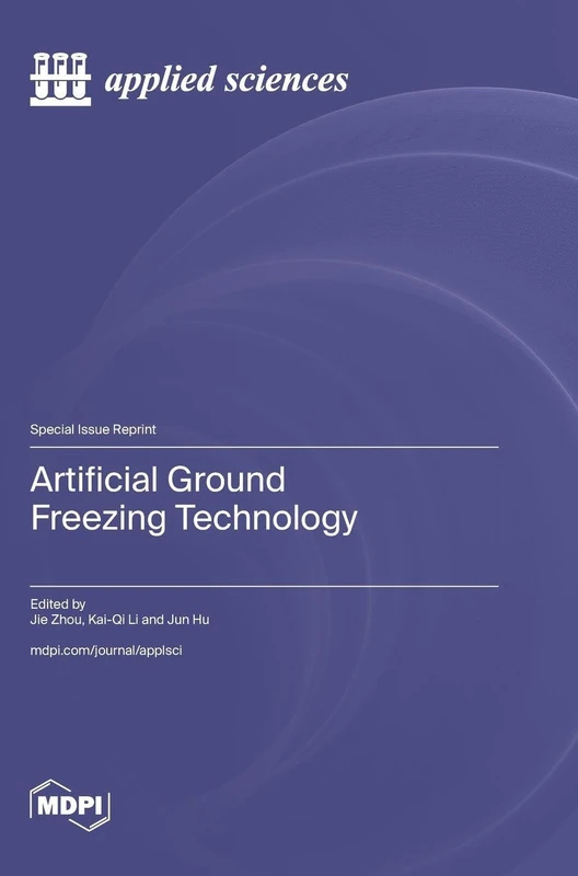 Artificial Ground Freezing Technology