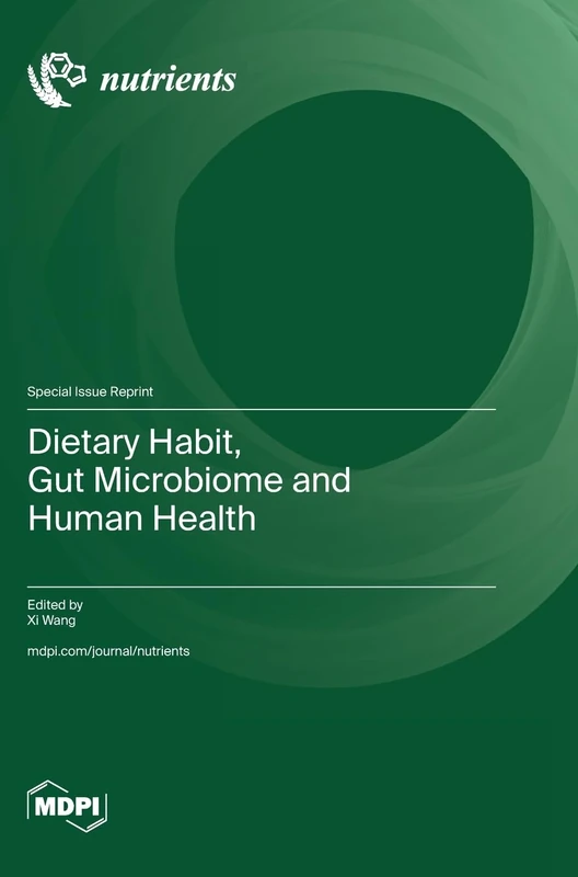 Dietary Habit, Gut Microbiome and Human Health