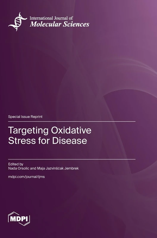 Targeting Oxidative Stress for Disease