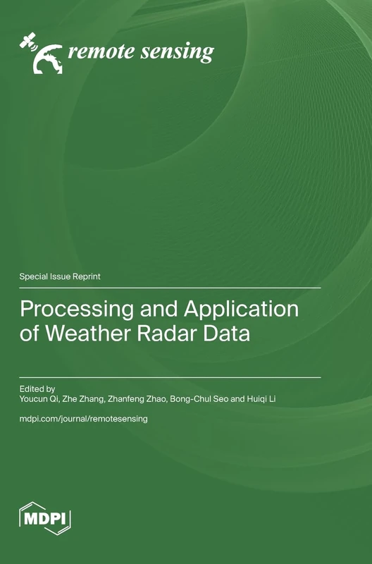 Processing and Application of Weather Radar Data