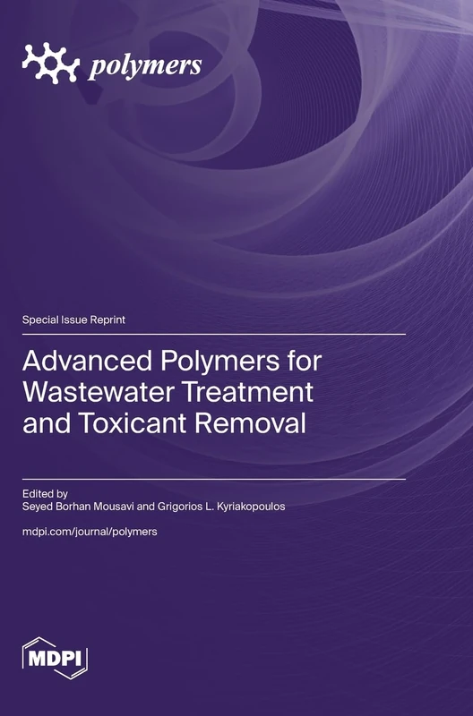 Advanced Polymers for Wastewater Treatment and Toxicant Removal - Image 1