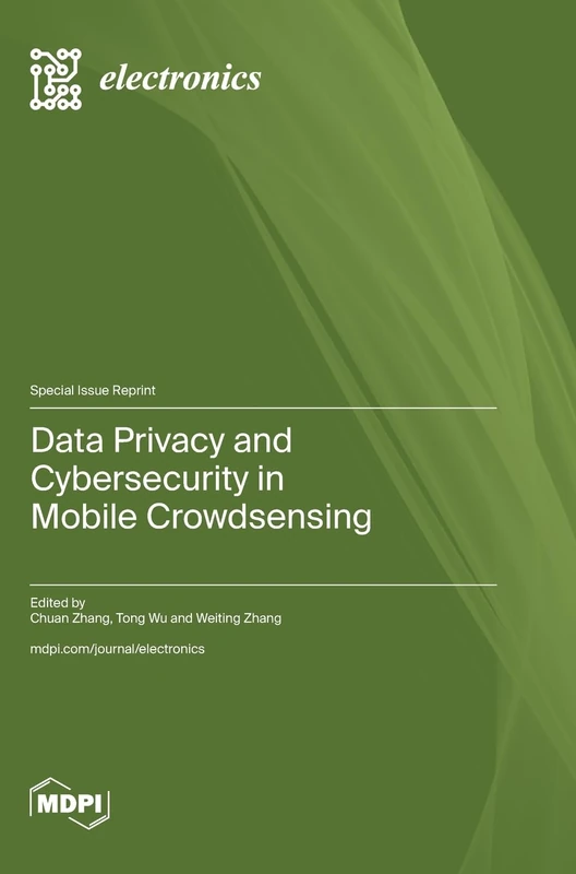 Data Privacy and Cybersecurity in Mobile Crowdsensing