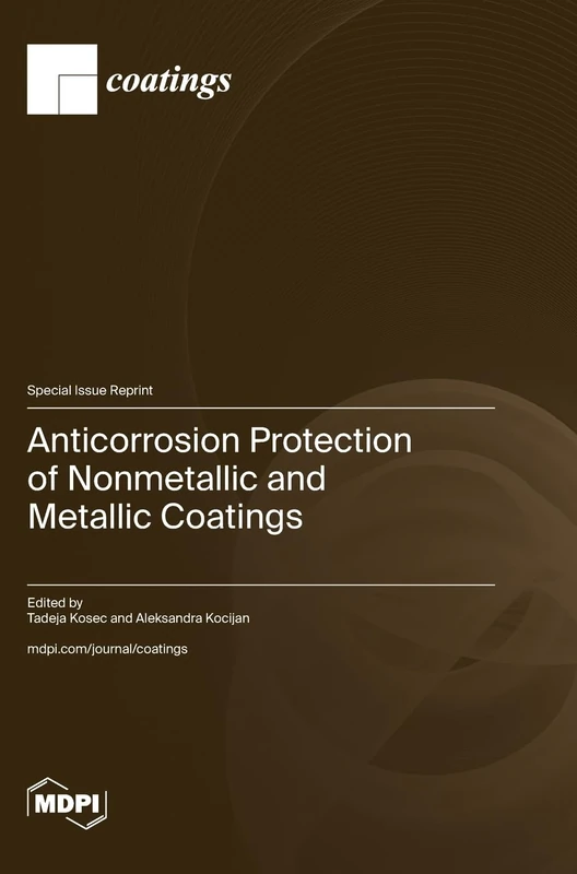 Anticorrosion Protection of Nonmetallic and Metallic Coatings