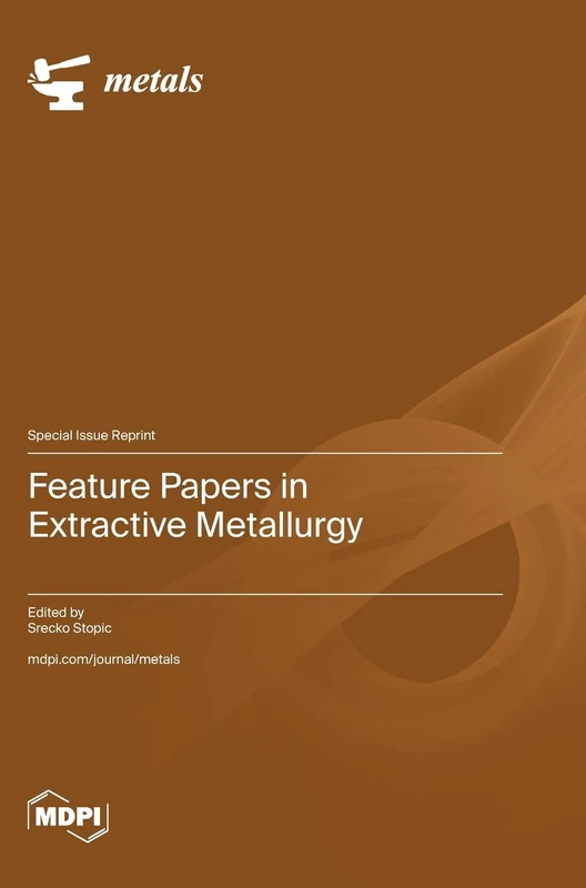 Feature Papers in Extractive Metallurgy - Image 1