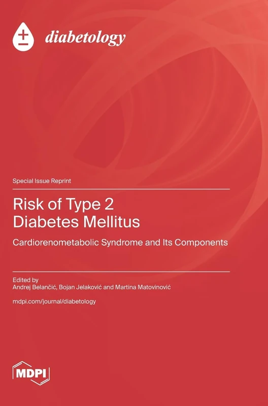 Risk of Type 2 Diabetes Mellitus: Cardiorenometabolic Syndrome and Its Components