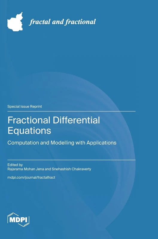 Fractional Differential Equations: Computation and Modelling with Applications