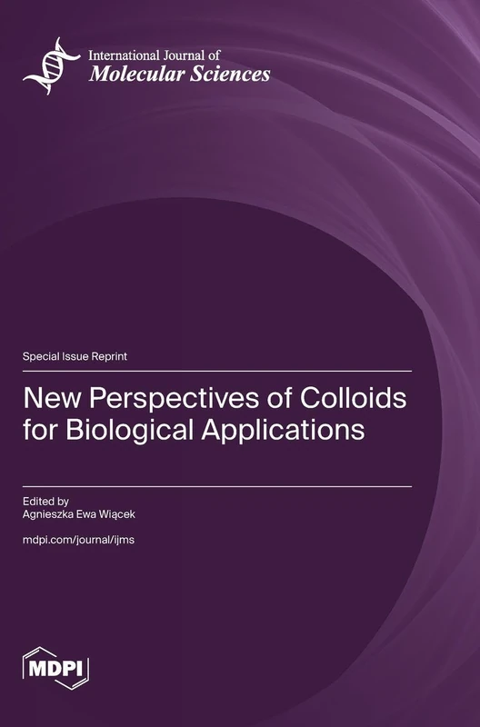 New Perspectives of Colloids for Biological Applications