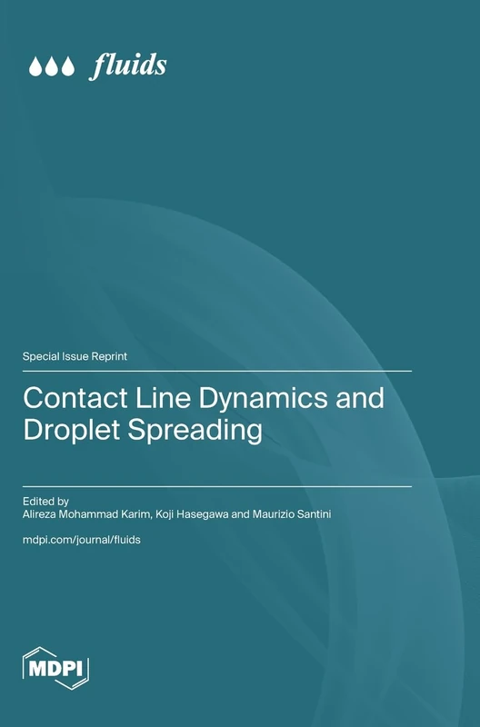 Contact Line Dynamics and Droplet Spreading - Image 1