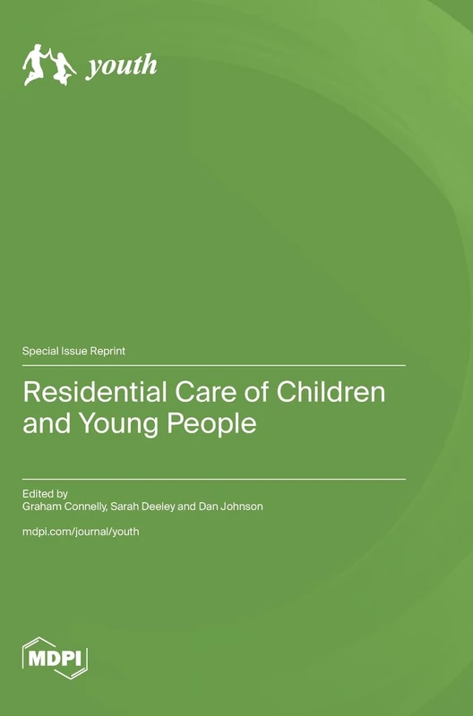 Residential Care of Children and Young People
