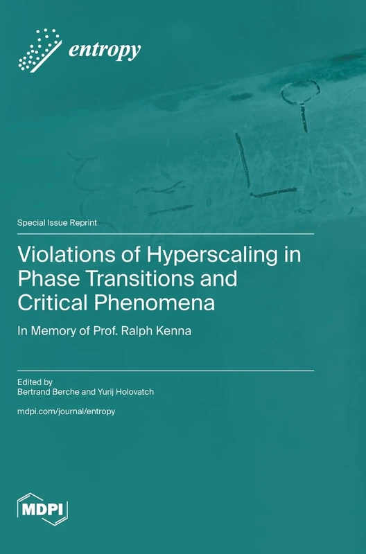 Violations of Hyperscaling in Phase Transitions and Critical Phenomena: In Memory of Prof. Ralph Kenna - Image 1