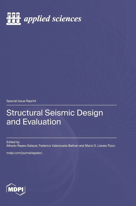 Structural Seismic Design and Evaluation
