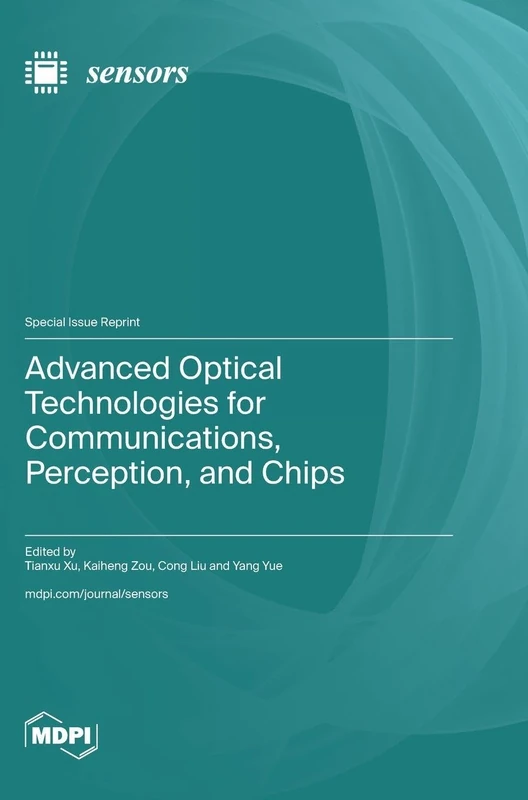Advanced Optical Technologies for Communications, Perception, and Chips - Image 1
