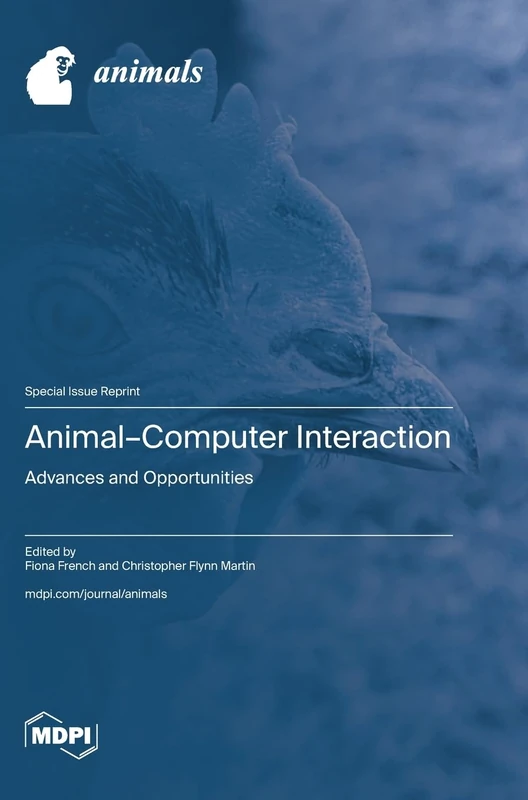 Animal-Computer Interaction: Advances and Opportunities