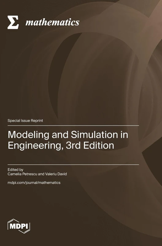Modeling and Simulation in Engineering, 3rd Edition