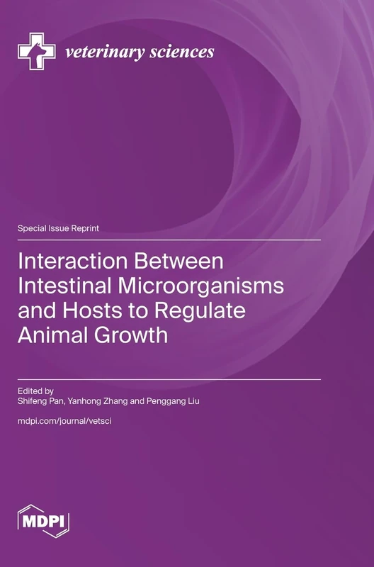 Interaction Between Intestinal Microorganisms and Hosts to Regulate Animal Growth