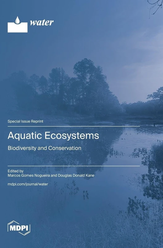 Aquatic Ecosystems: Biodiversity and Conservation