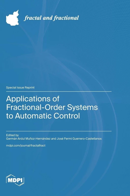 Applications of Fractional-Order Systems to Automatic Control