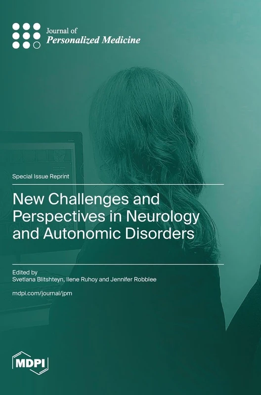 New Challenges and Perspectives in Neurology and Autonomic Disorders