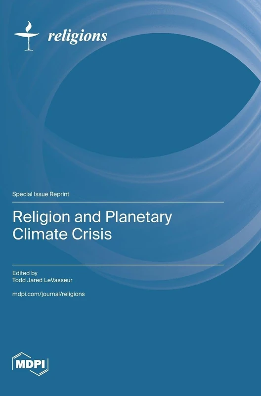 Religion and Planetary Climate Crisis