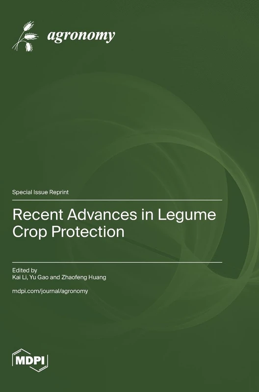 Recent Advances in Legume Crop Protection